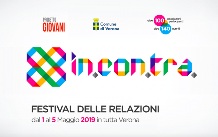 Verona, IN.CON.TRA Festival delle Relazioni