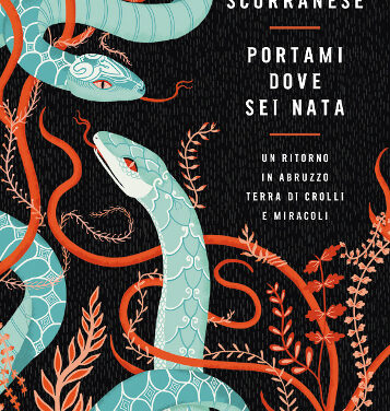 “Portami dove sei nata”, il nuovo libro di Roberta Scorranese