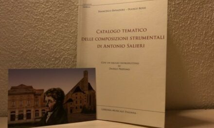 Antonio Salieri: Francesco Passadore e Franco Rossi arricchiscono il Catalogo del musicista legnaghese