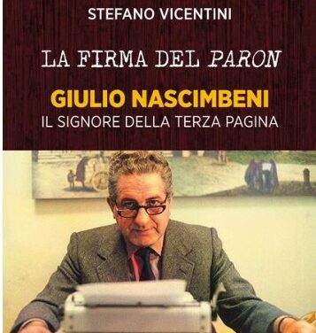 Stefano Vicentini presenta “La firma dal paron. Giulio Nascimbeni”