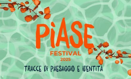 PIASE Festival: tracce di paesaggio ed identità