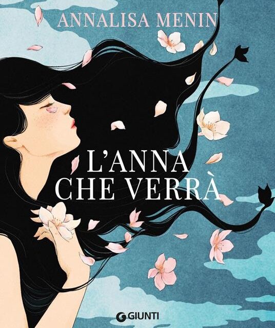 “L’Anna che verrà” di Annalisa Menin