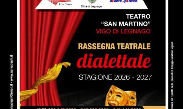 Rassegna Teatrale Dialettale a Vigo di Legnago